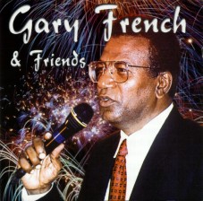 Gary French & Friends